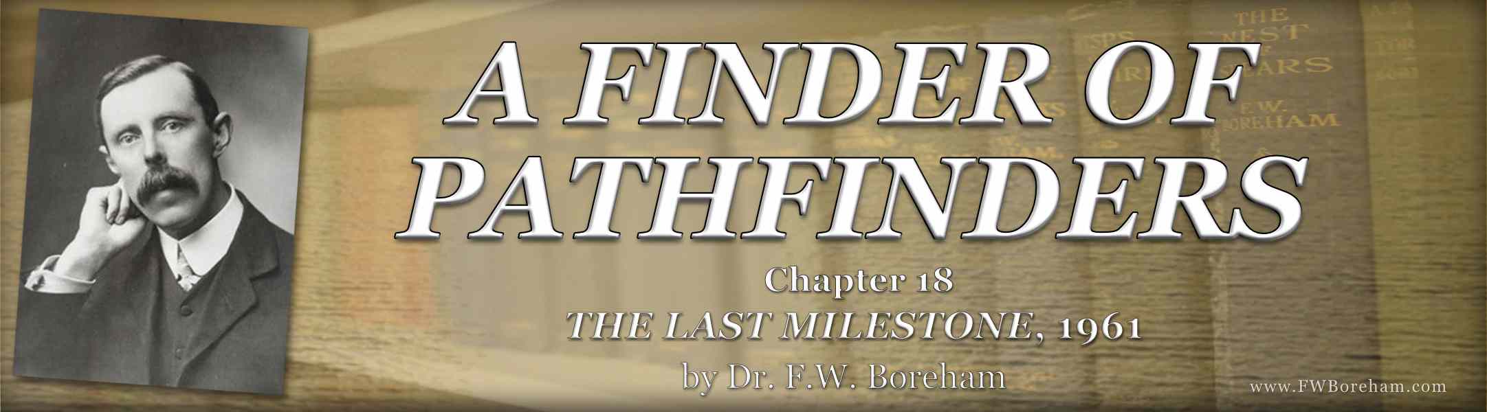 1961, The Last Milestone, Chapter 18 - A FINDER OF PATHFINDER